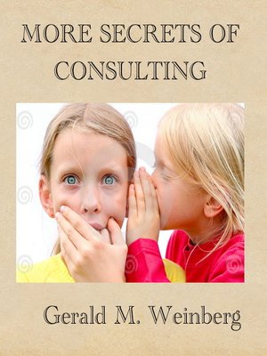 cover image of More Secrets of Consulting